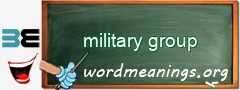 WordMeaning blackboard for military group